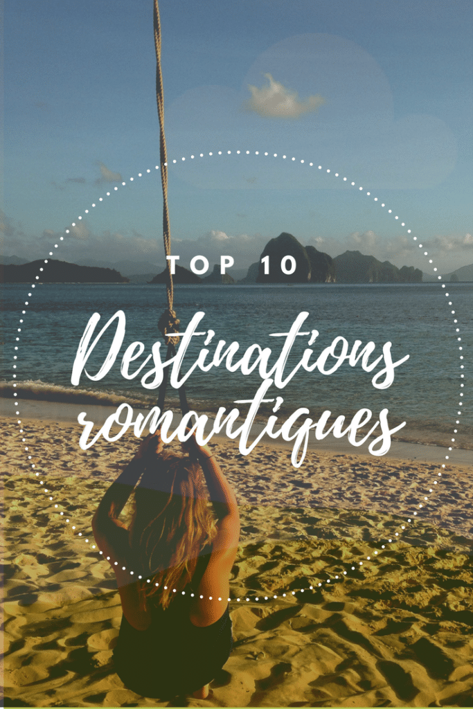 Destinations romantiques