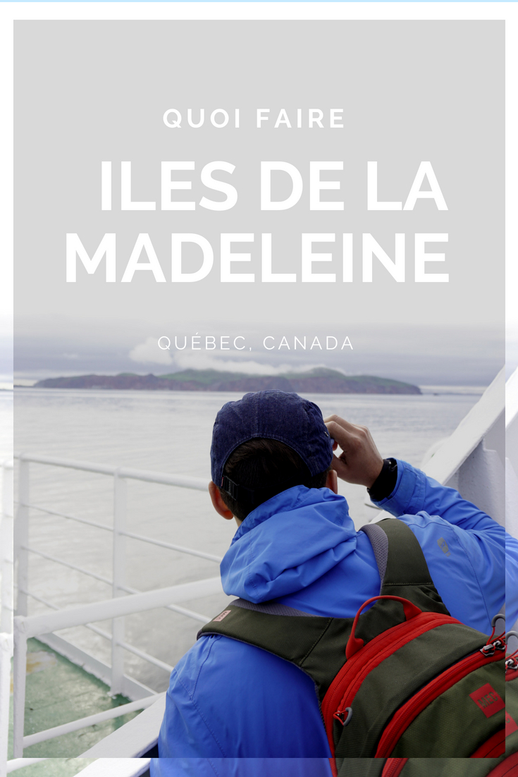 Quoi faire Iles de la Madeleine